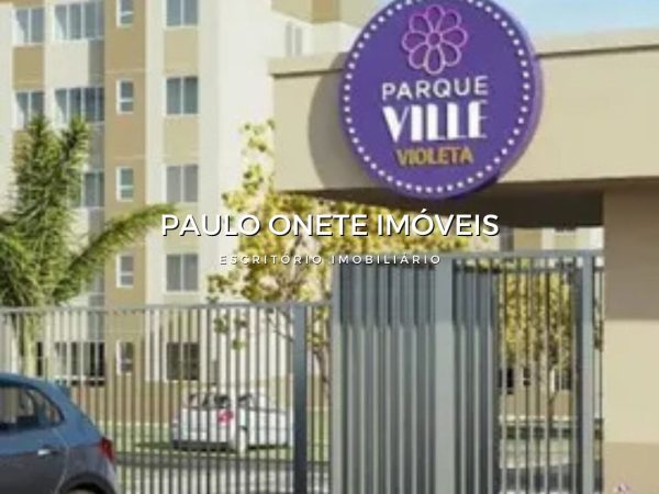 ALUGA-SE APARTAMENTO NOVO- CONDOMÍNIO PARQUE VILLE VIOLETA